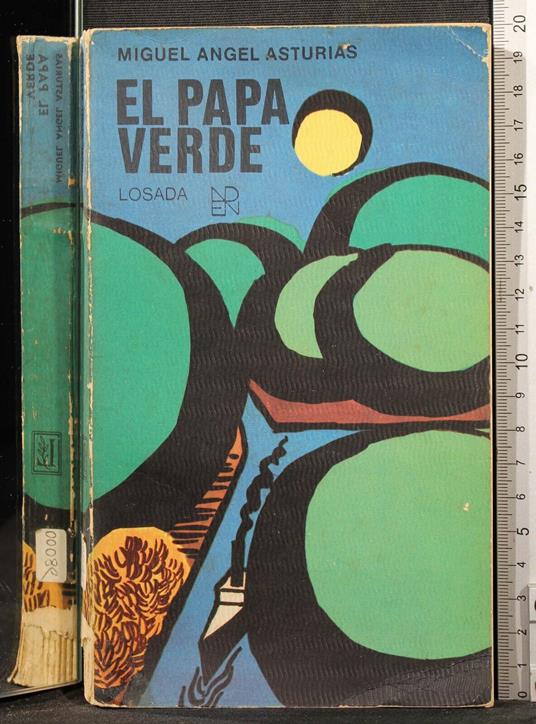 El papa verde - Miguel A. Asturias - copertina