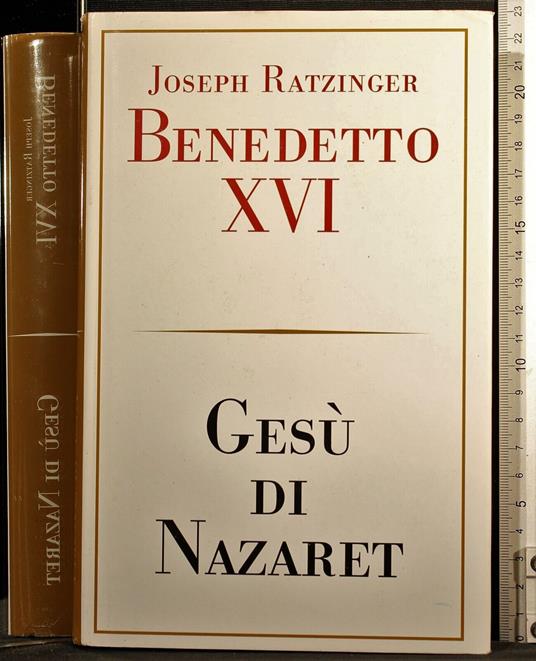 Gesù di Nazaret - Benedetto XVI (Joseph Ratzinger) - copertina