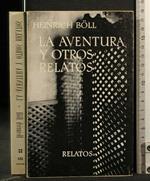 La Aventura Y Otros Relatos