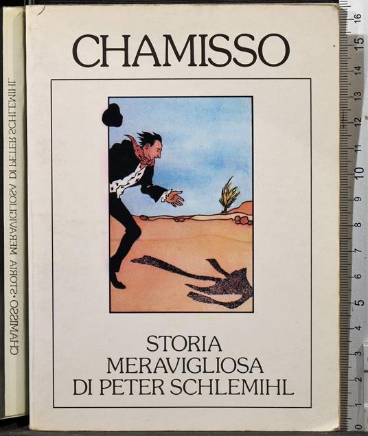Storia meravigliosa di Peter Schlemihl - Adalbert von Chamisso - copertina