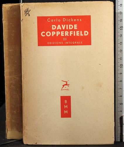 Davide Copperfield. Vol III - Charles Dickens - copertina
