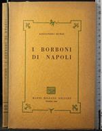 I Borboni di Napoli. Vol 2
