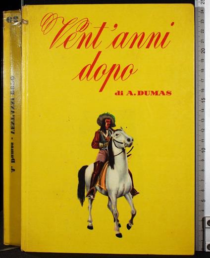 Vent'anni dopo - Alexandre Dumas - copertina
