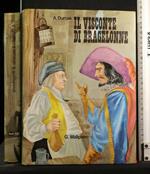 Il Visconte di Bragelonne