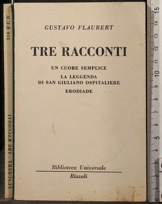 Tre Racconti. Un Cuore Semplice. La - Gustave Flaubert - copertina