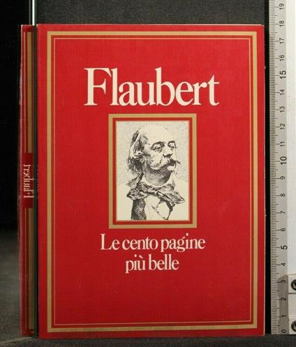 Le Cento Pagine Più Belle - Gustave Flaubert - copertina