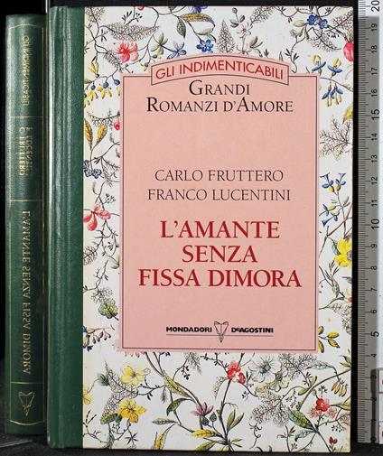 L' amante senza fissa dimora - Carlo Fruttero - copertina