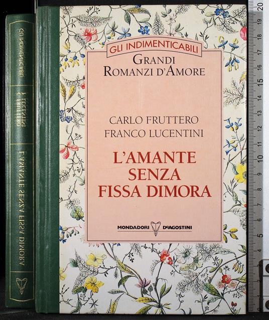 L' amante senza fissa dimora - Carlo Fruttero - copertina