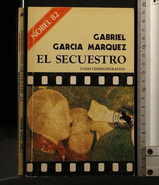 El Secuestro - Gabriel García Márquez - copertina