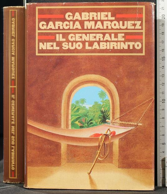 Il Generale Nel Suo Labirinto - Gabriel García Márquez - copertina