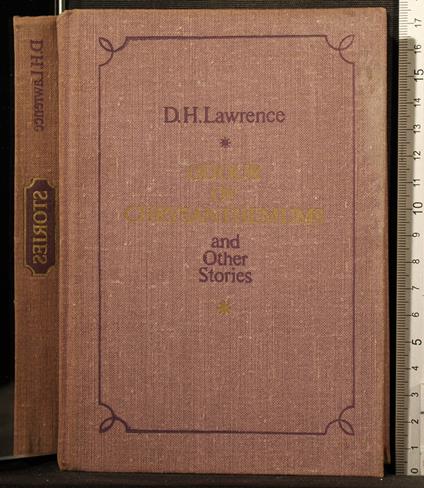 Odour of chrysanthemums and other stories - David Herbert Lawrence - copertina