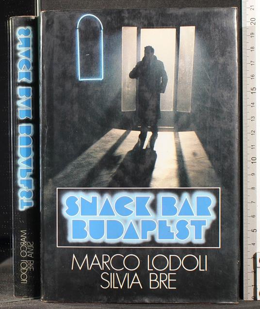 Snack Bar Budapest - Marco Lodoli - copertina