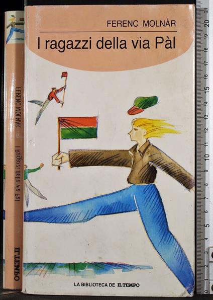 I ragazzi della via Pal - Ferenc Molnár - copertina