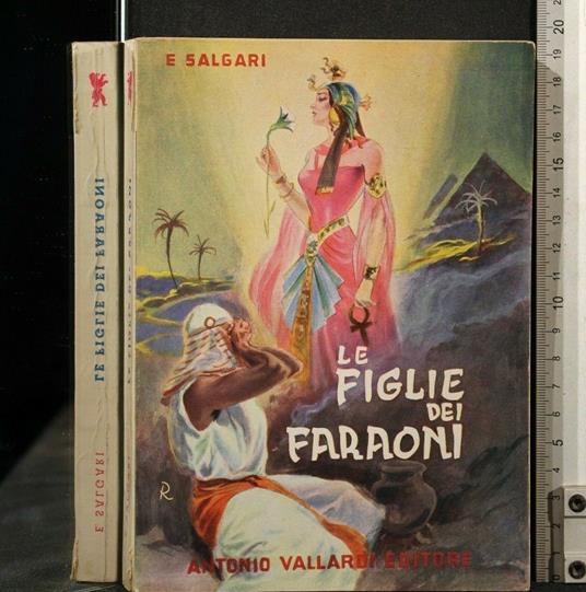 Le Figlie Dei Faraoni - Emilio Salgari - copertina