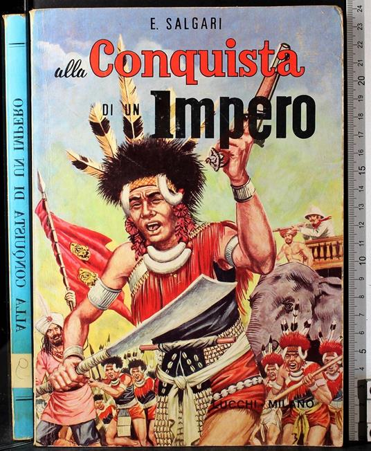 Alla conquista di un impero - Emilio Salgari - copertina