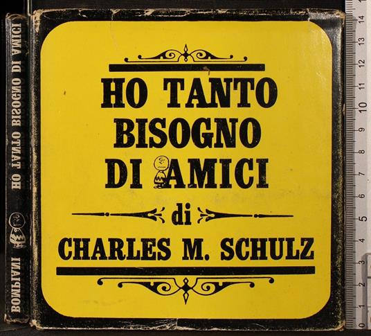 Ho tanto bisogno di amici - Charles M. Schulz - copertina