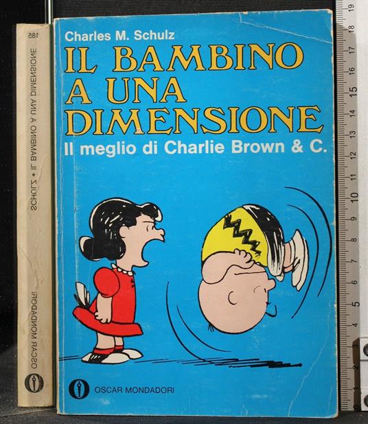 Il Bambino a Una Dimensione - Charles M. Schulz - copertina