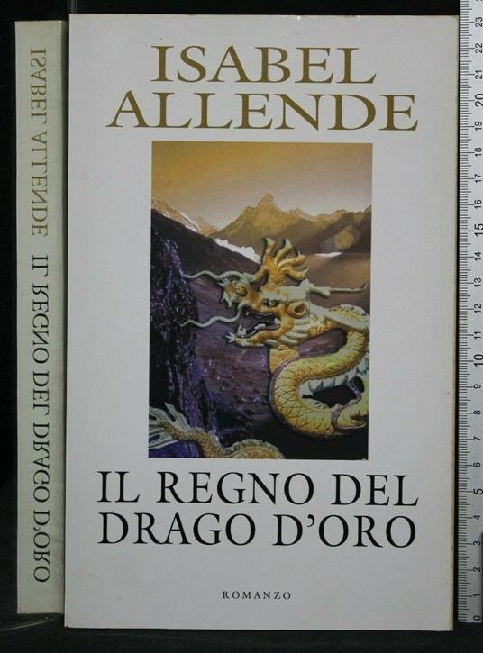 Il Regno Del Drago D'Oro - Isabel Allende - copertina