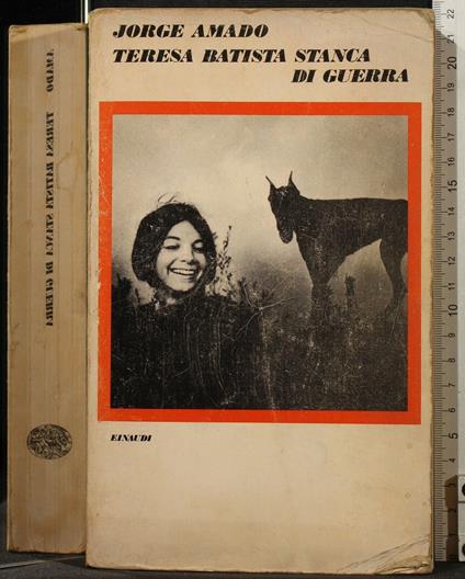 Teresa Batista Stanca di Guerra - Jorge Amado - copertina