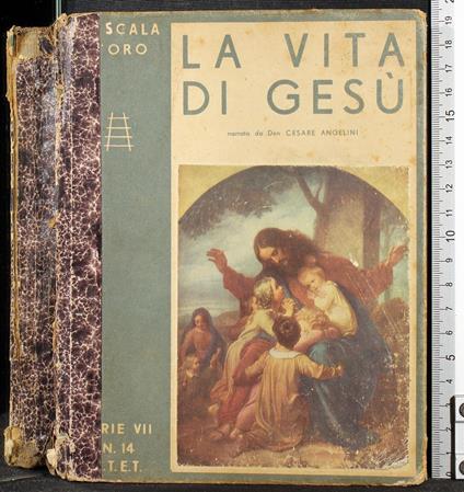 La vita di Gesù - Cesare Angelini - copertina