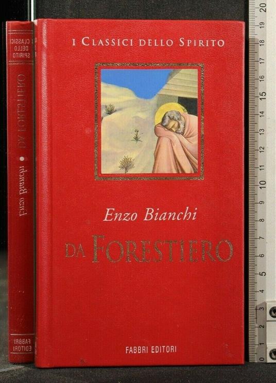 I Classici Dello Spirito da Forestiero - Enzo Bianchi - copertina