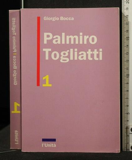 Palmiro Togliatti Volume 1 - Giorgio Bocca - copertina