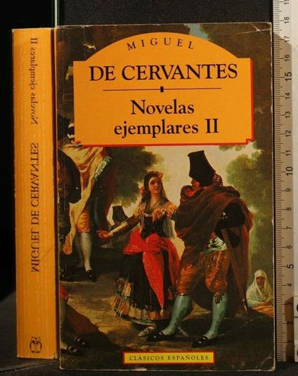 Novelad Ejemplares Ii - Miguel de Cervantes - copertina