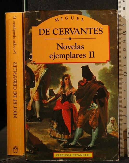Novelad Ejemplares Ii - Miguel de Cervantes - copertina
