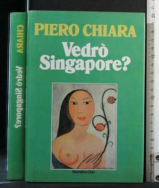 Vedrò Singapore? - Piero Chiara - copertina