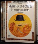 In viaggio col delitto. Tre romanzi