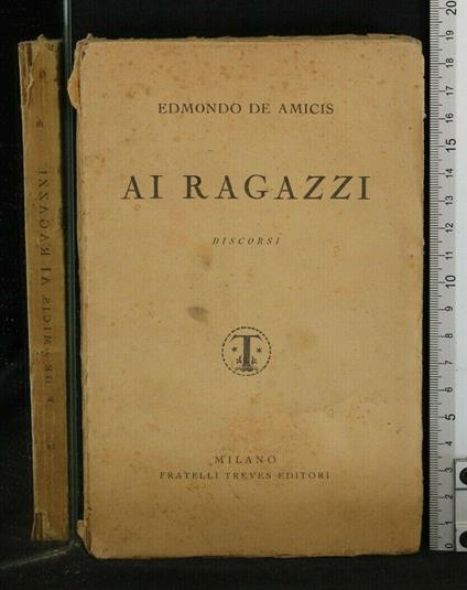 Ai Ragazzi Discorsi - Edmondo De Amicis - copertina