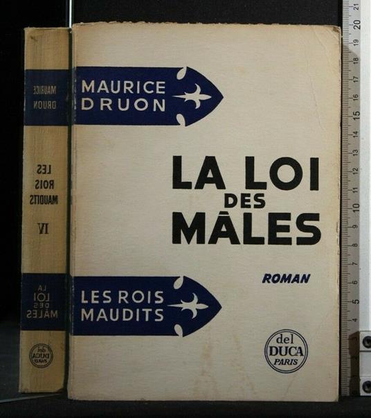La Loi Des Males Volume 4 - Maurice Druon - copertina