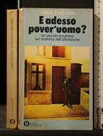 E Adesso Pover'Uomo?