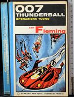 Agente 007. Thunderball. Operazione tuono