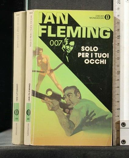 Solo per I Tuoi Occhi - Ian Fleming - copertina