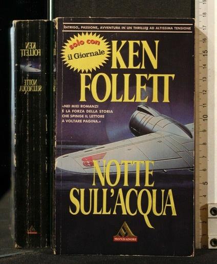 Notte Sull'Acqua - Ken Follett - copertina