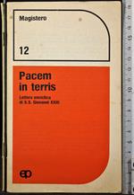 Pacem in terris. Lettera enciclica