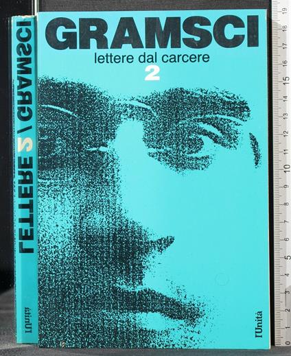 Lettere Dal Carcere. Vol - Antonio Gramsci - copertina