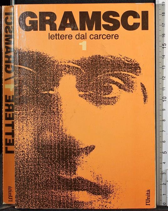 Gramsci lettere dal carcere 1 - Antonio Gramsci - copertina