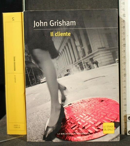 Il Cliente - John Grisham - copertina