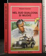 Nel Sud Qualcosa Si Muove