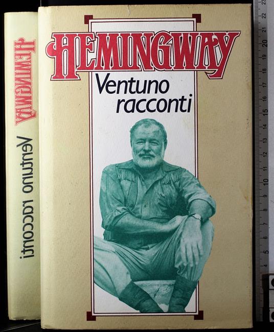 Ventuno racconti - Ernest Hemingway - copertina