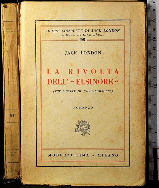 La rivolta dell'elsinore - Jack London - copertina