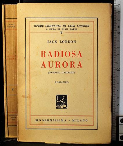 Radiosa aurora - Jack London - copertina