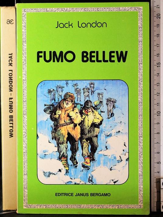 Fumo bellew - Jack London - copertina