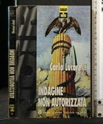 Indagine Non Autorizzata