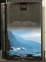L' Isola Dell' Angelo Caduto