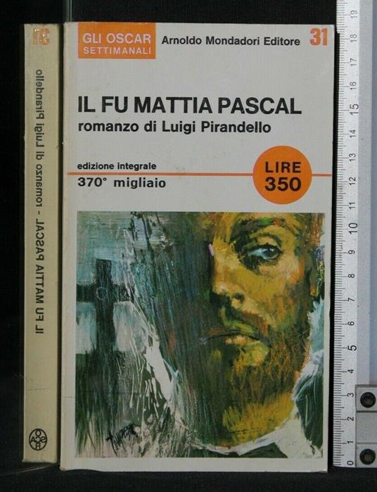 Il Fu Mattia Pascal - Luigi Pirandello - copertina