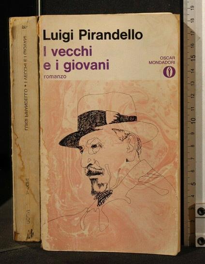 I Vecchi e I Giovani - Luigi Pirandello - copertina