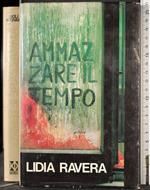 Ammazzare il tempo